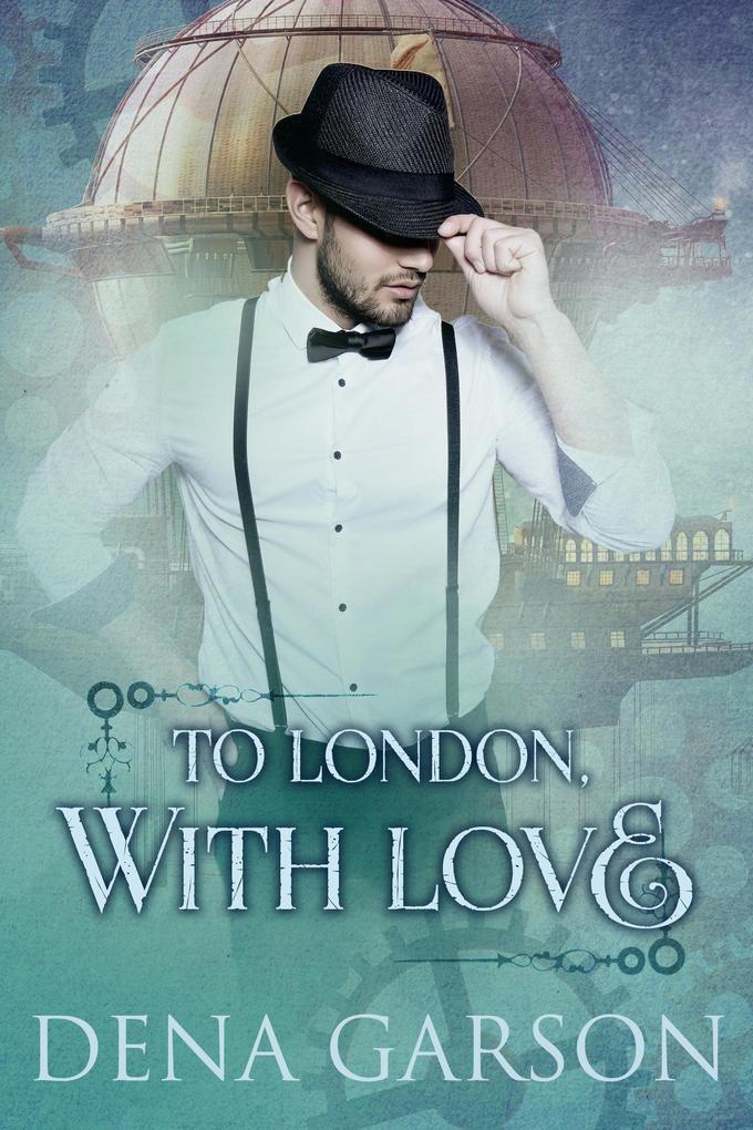 To London With Love (Royal Intelligence #2)