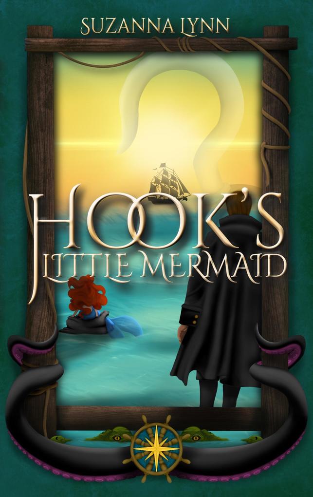 Hook‘s Little Mermaid (The Untold Stories #1)
