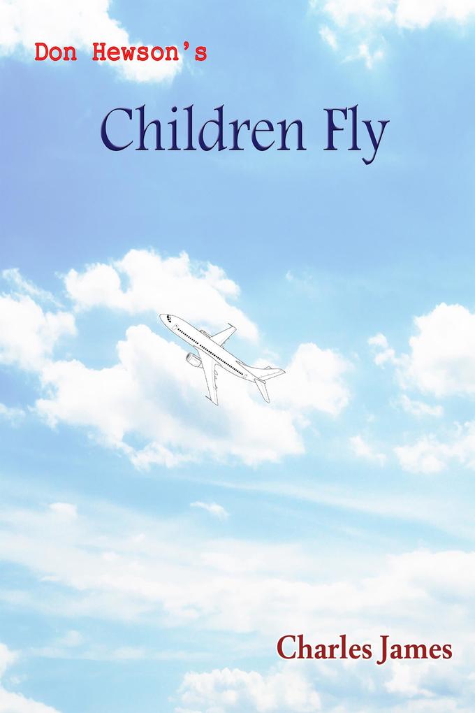 Don Hewson‘s Children Fly