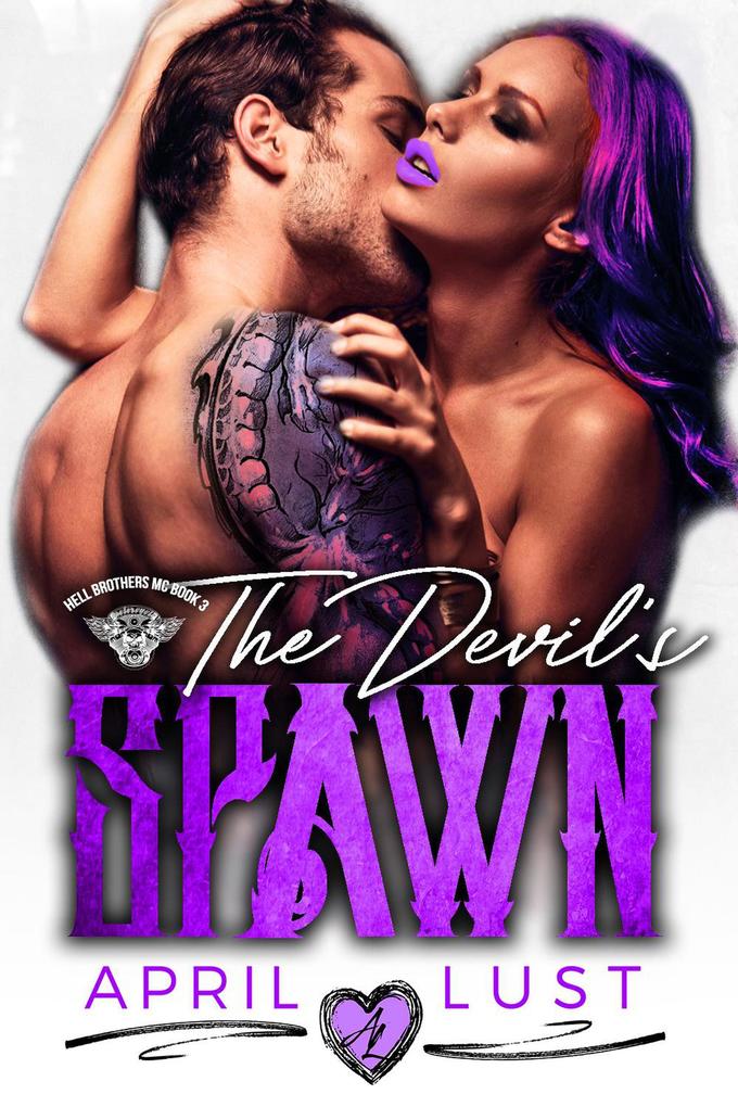 The Devil‘s Spawn (Hell Brothers MC #3)