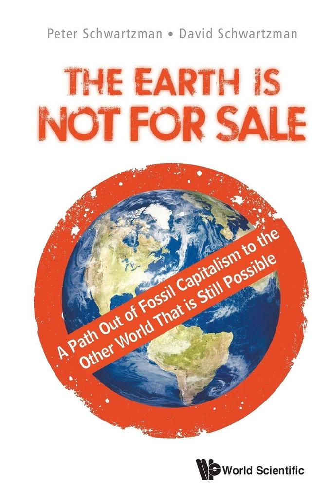 EARTH IS NOT FOR SALE THE