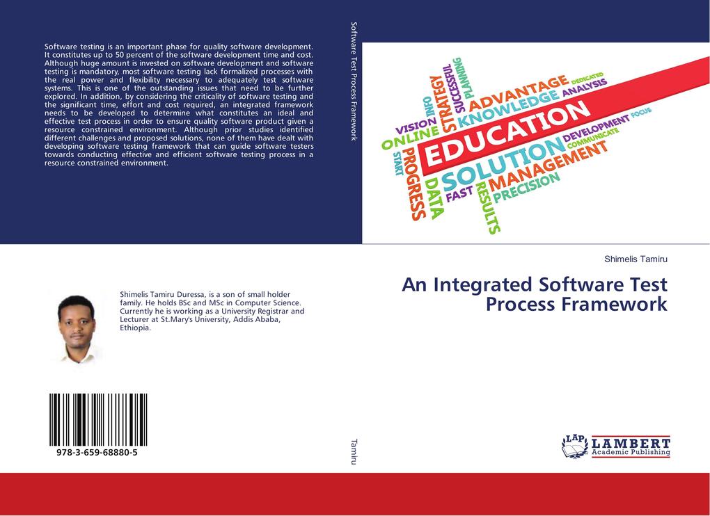 An Integrated Software Test Process Framework