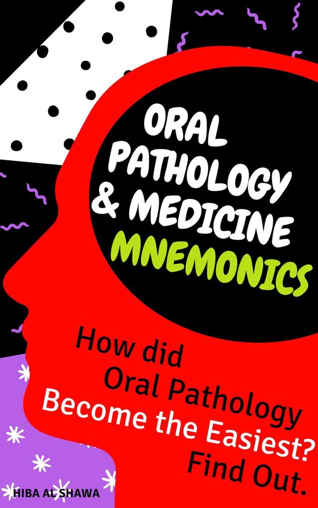 Oral Pathology Mnemonics for NBDE First Aid (Rememberology)