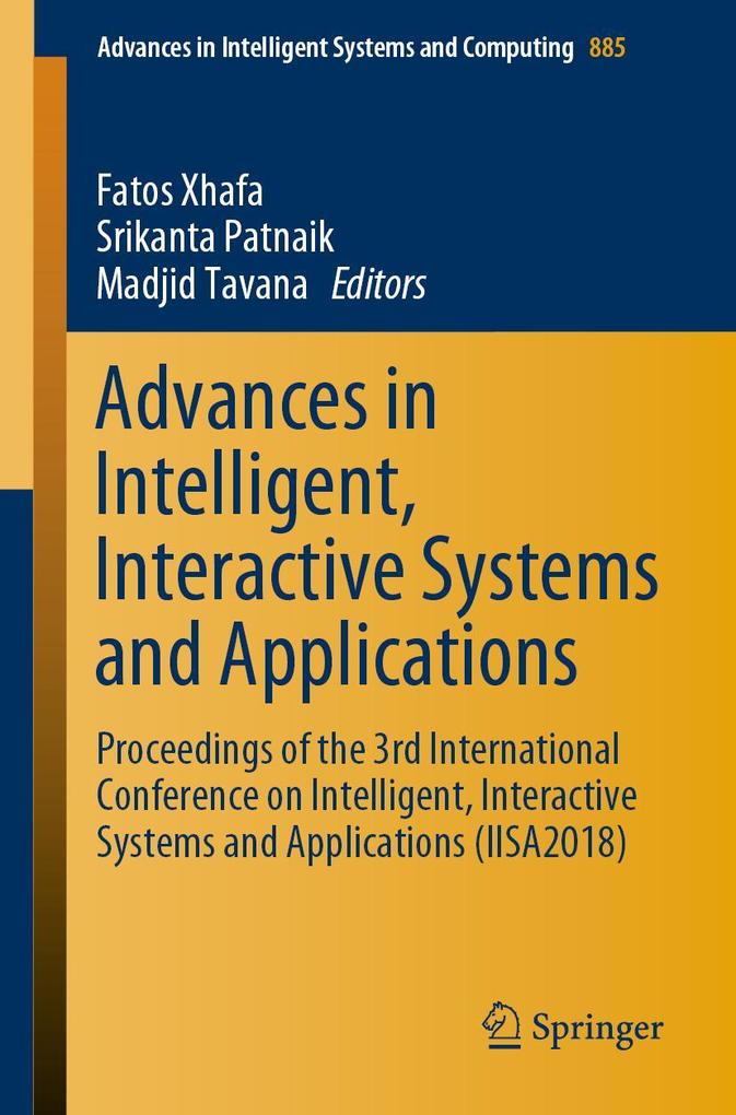 Advances in Intelligent Interactive Systems and Applications