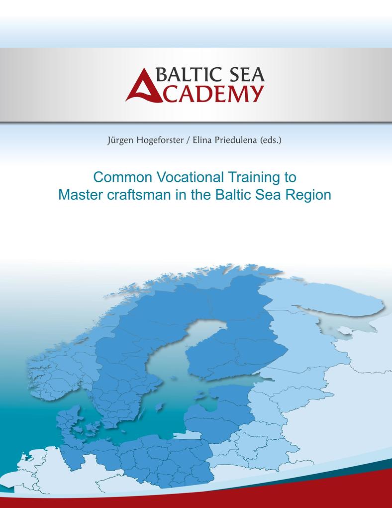 Common Vocational Training to Master craftsman in the Baltic Sea Region
