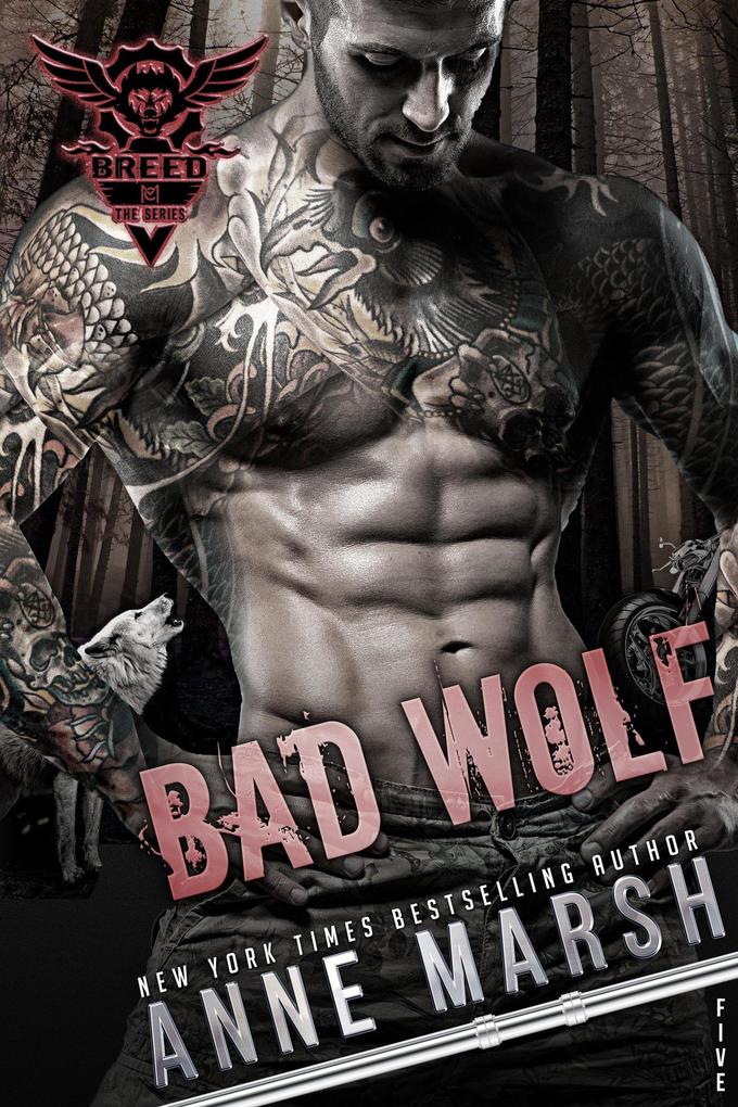 Bad Wolf (A Breed MC Book #5)