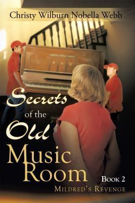Secrets of the Old Music Room: Book 2