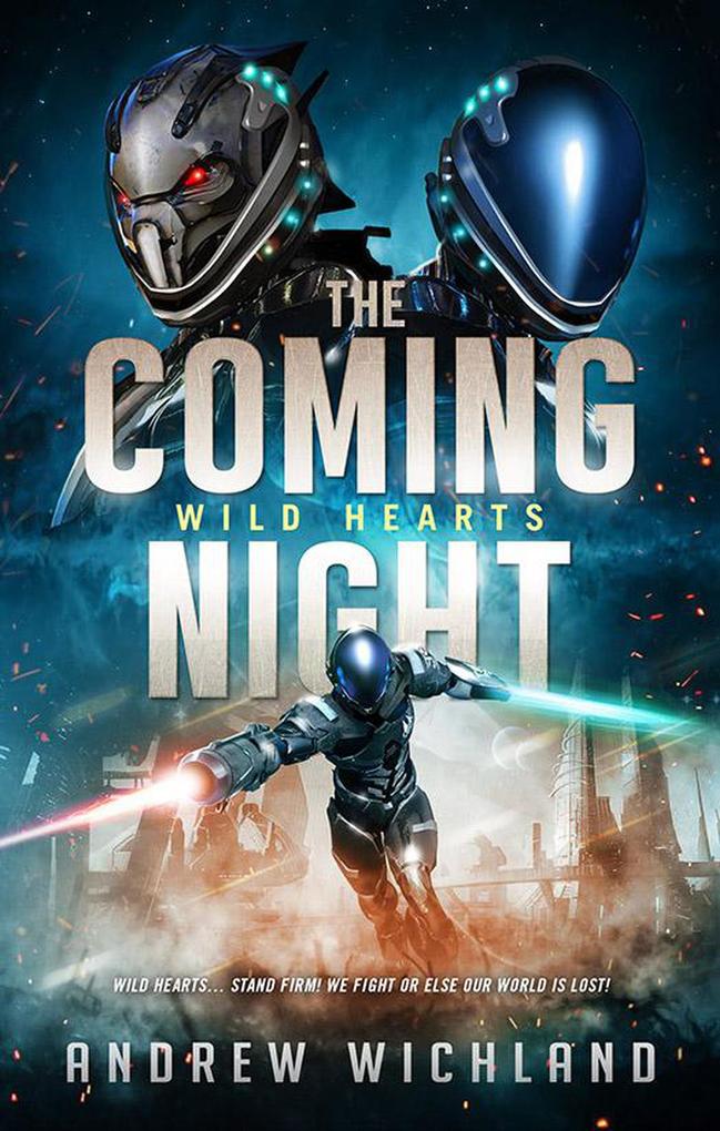 The Coming Night (Wild Hearts #1)