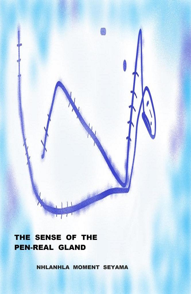 The Sense of the Pen-Real Gland