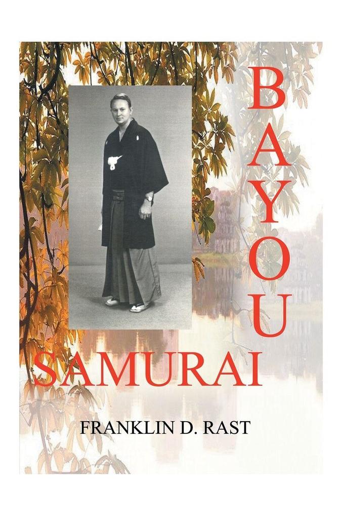 Bayou Samurai