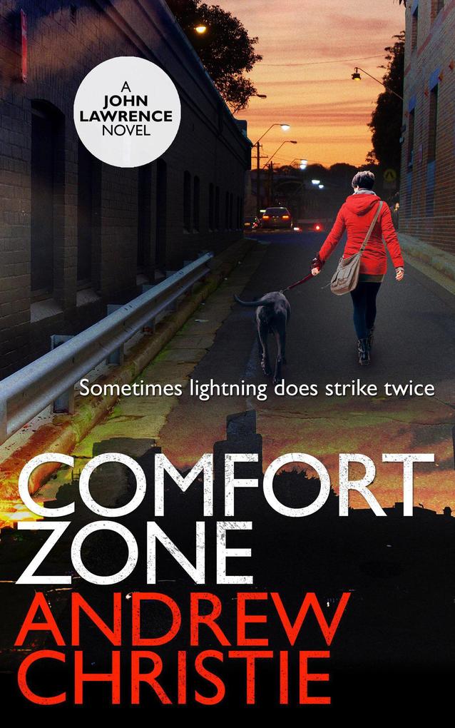Comfort Zone (A John Lawrence Novel #3)