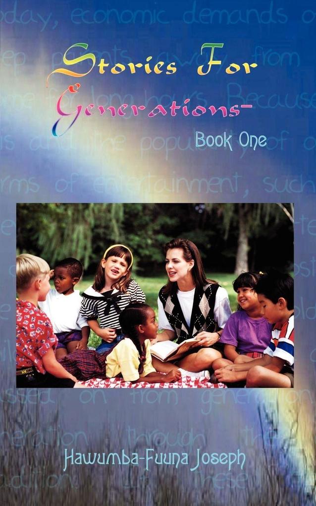 Stories For Generations - Book One