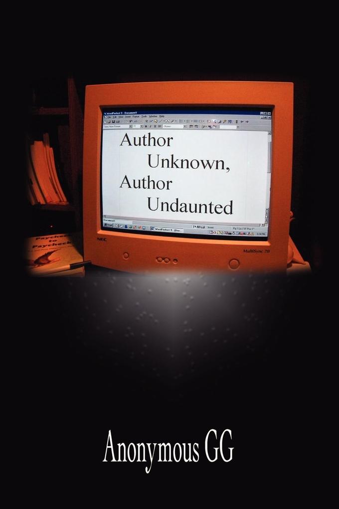 Author Unknown Author Undaunted