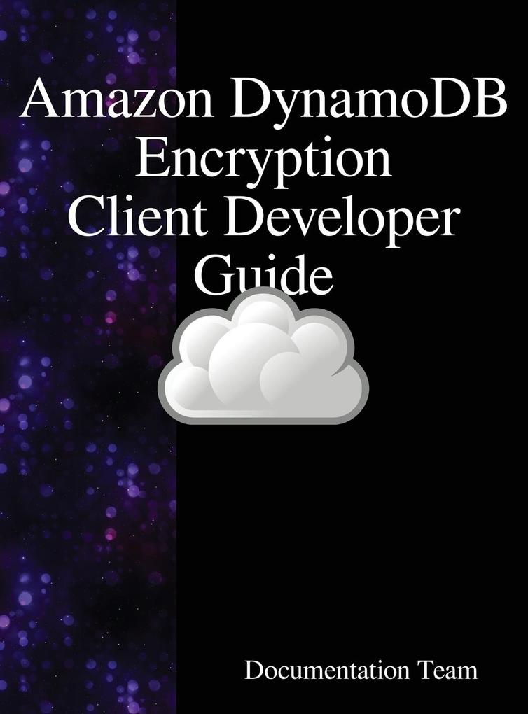 Amazon DynamoDB Encryption Client Developer Guide