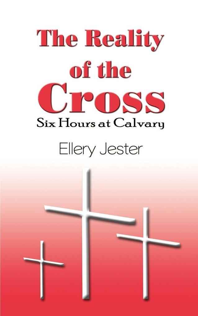 The Reality of the Cross