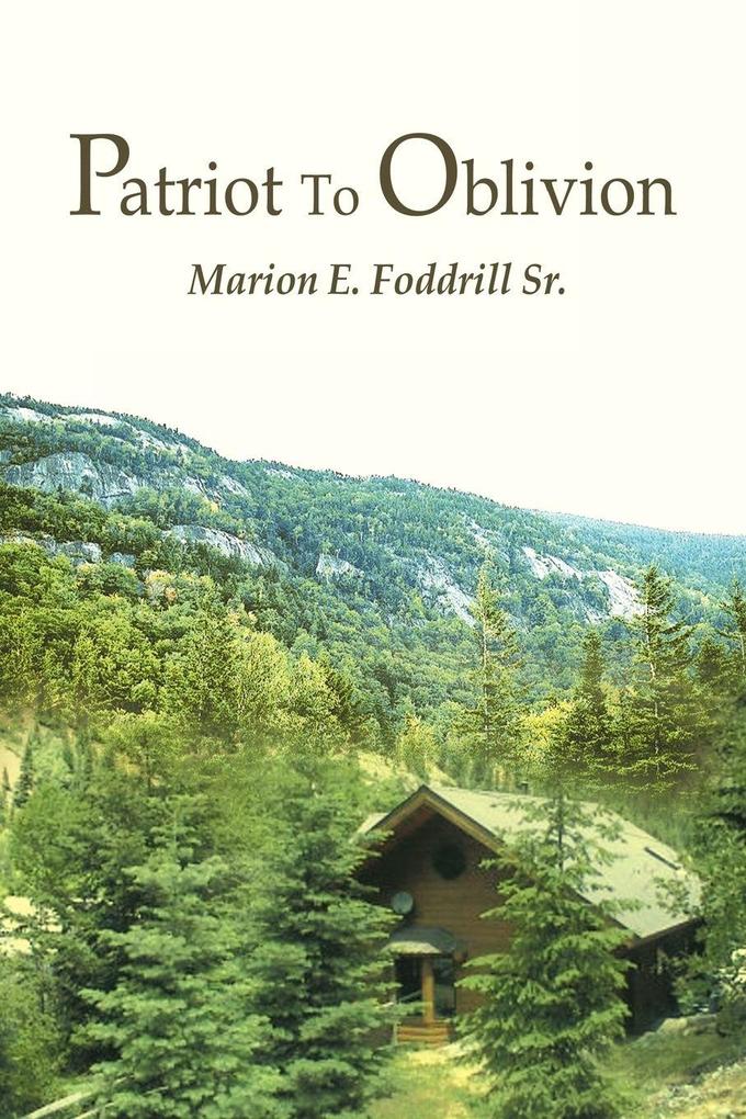 Patriot to Oblivion