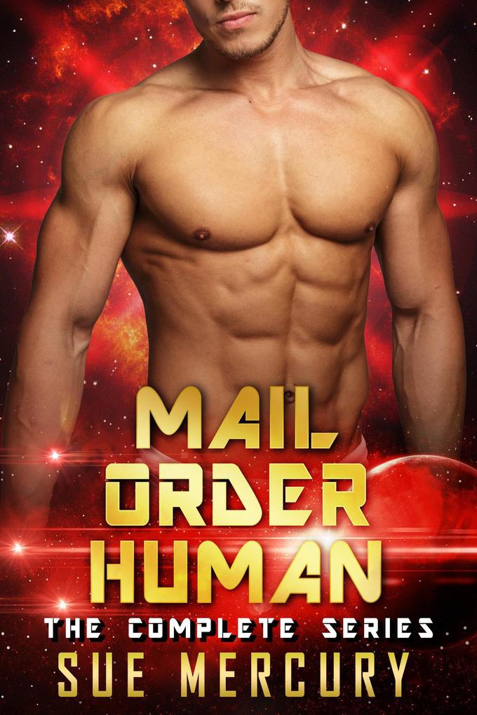 Mail Order Human: The Complete Series