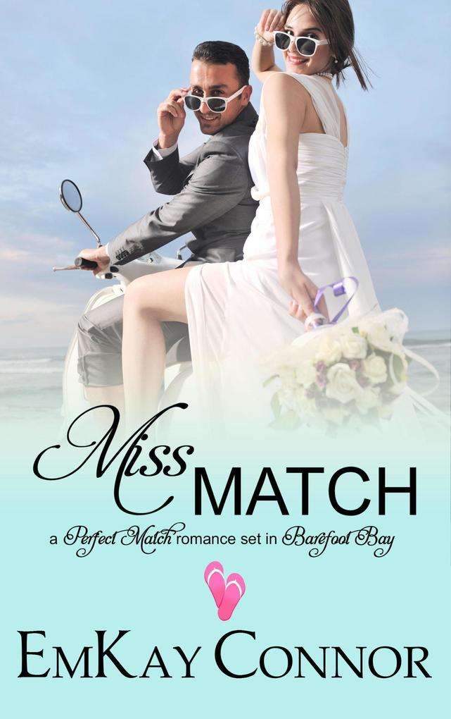 Miss Match (Perfect Match #2)