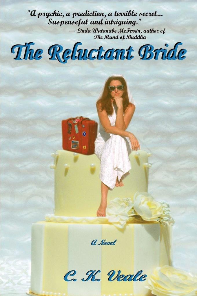 The Reluctant Bride