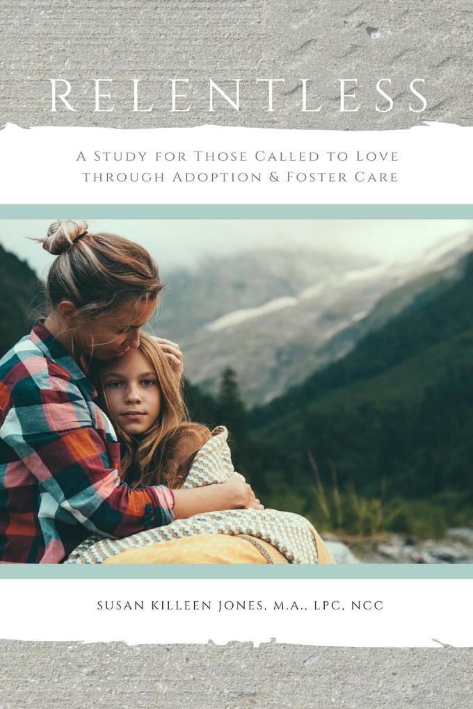 Relentless For Those Called to Love