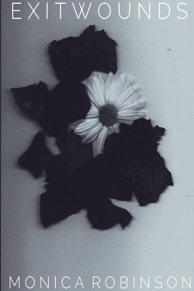 Exit Wounds