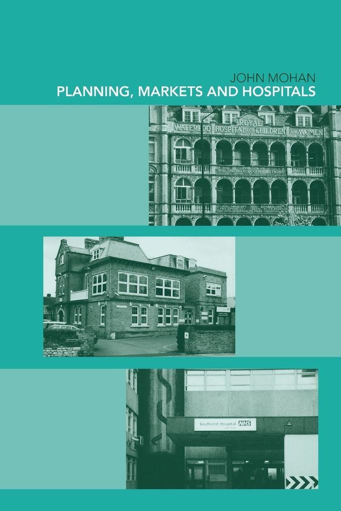 Planning Markets and Hospitals