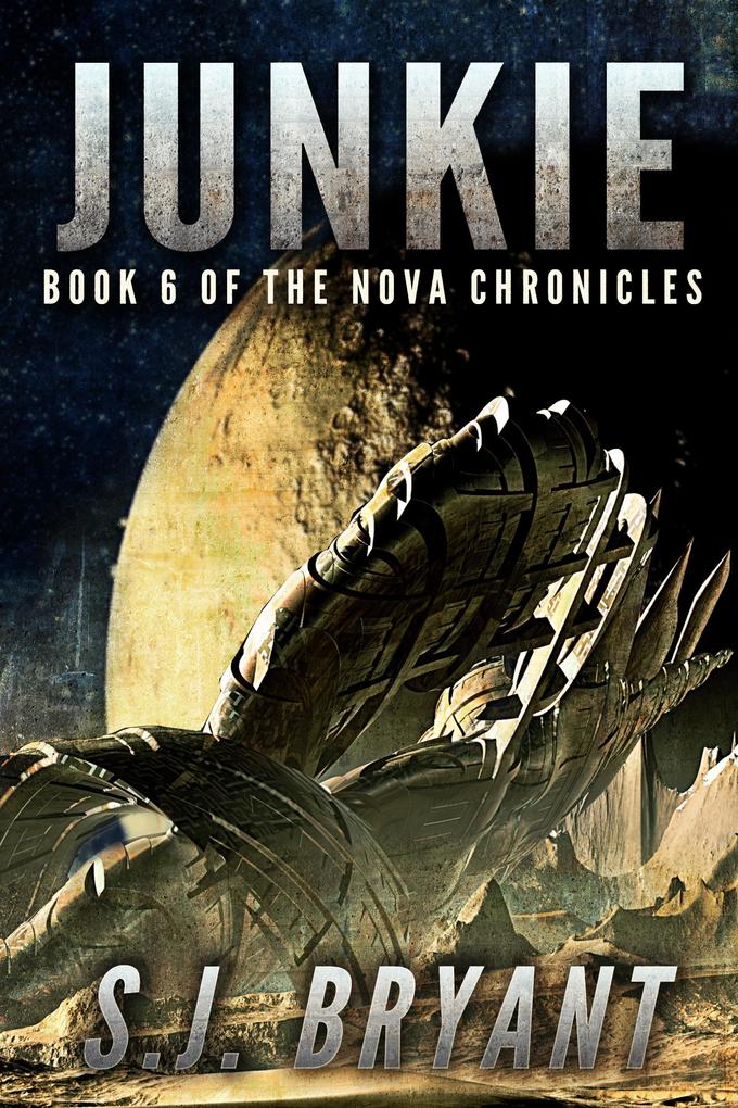 Junkie (The Nova Chronicles #6)