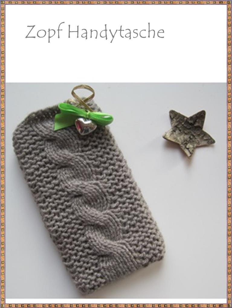 Strickanleitung Handyhülle mit Zopf