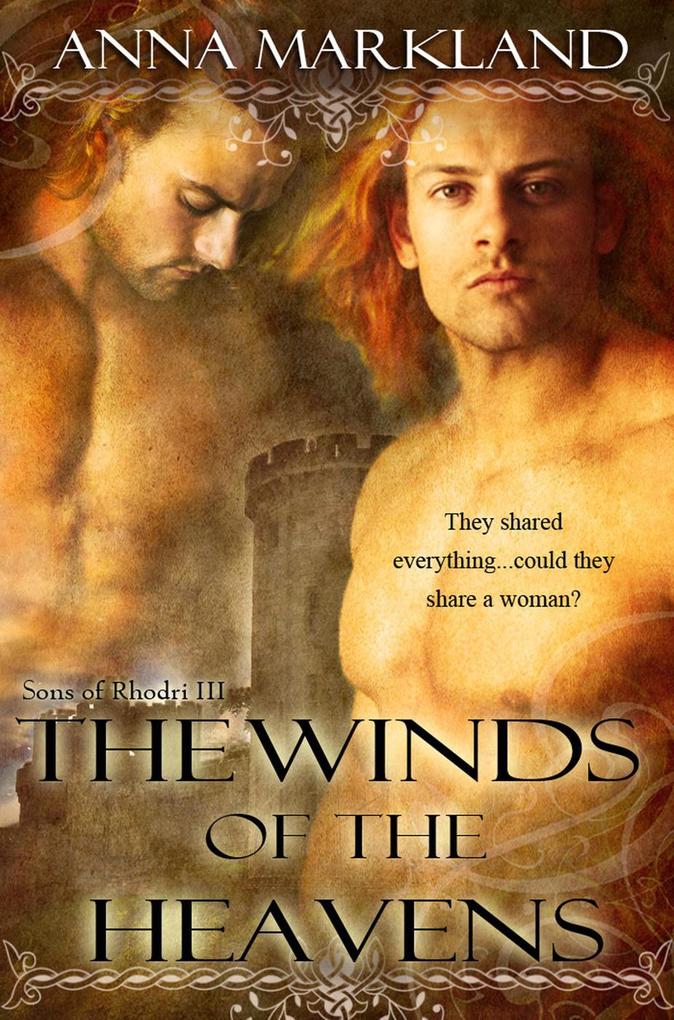 The Winds of the Heavens (The Sons of Rhodri #3)