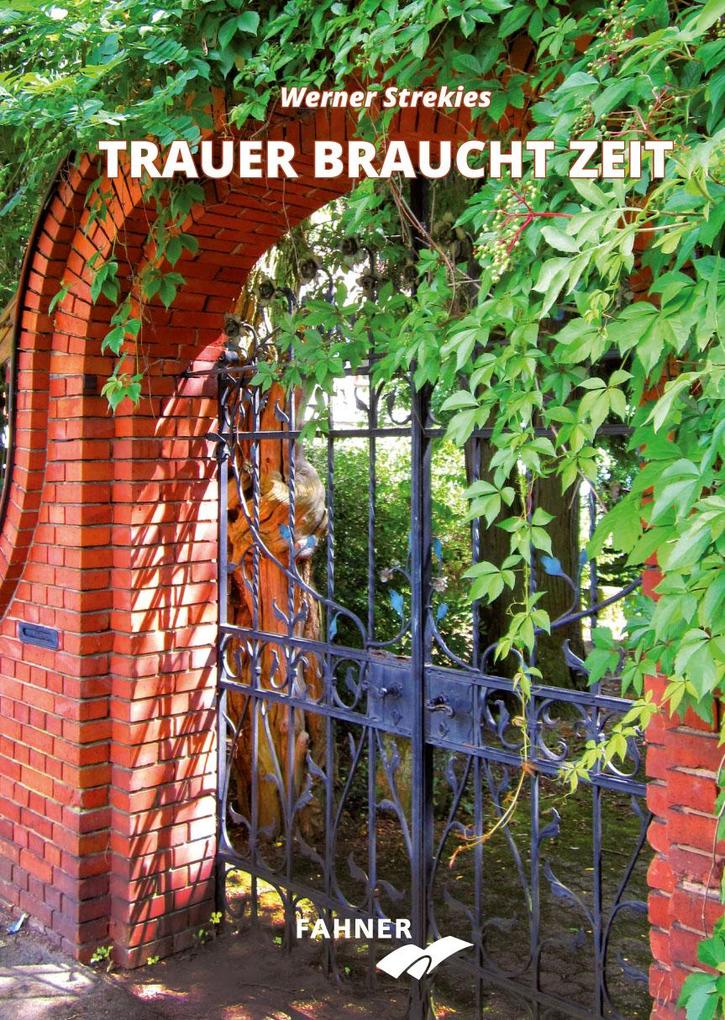 Image of Trauer braucht Zeit