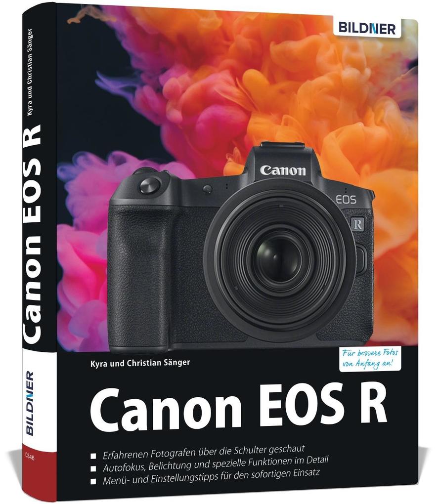 Canon EOS R - Für bessere Fotos von Anfang an