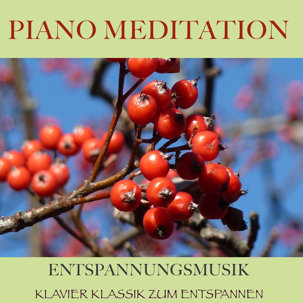 Piano Meditation Entspannungsmusik