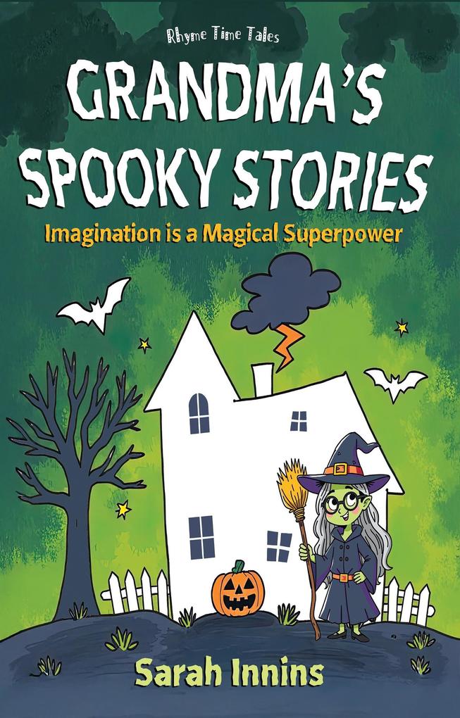 Grandma's Spooky Stories (Rhyme Time Tales)