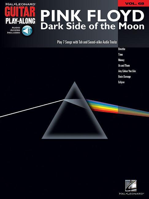 Pink Floyd: Dark Side of the Moon - Guitar Play-Along Volume 68 Book/Online Audio