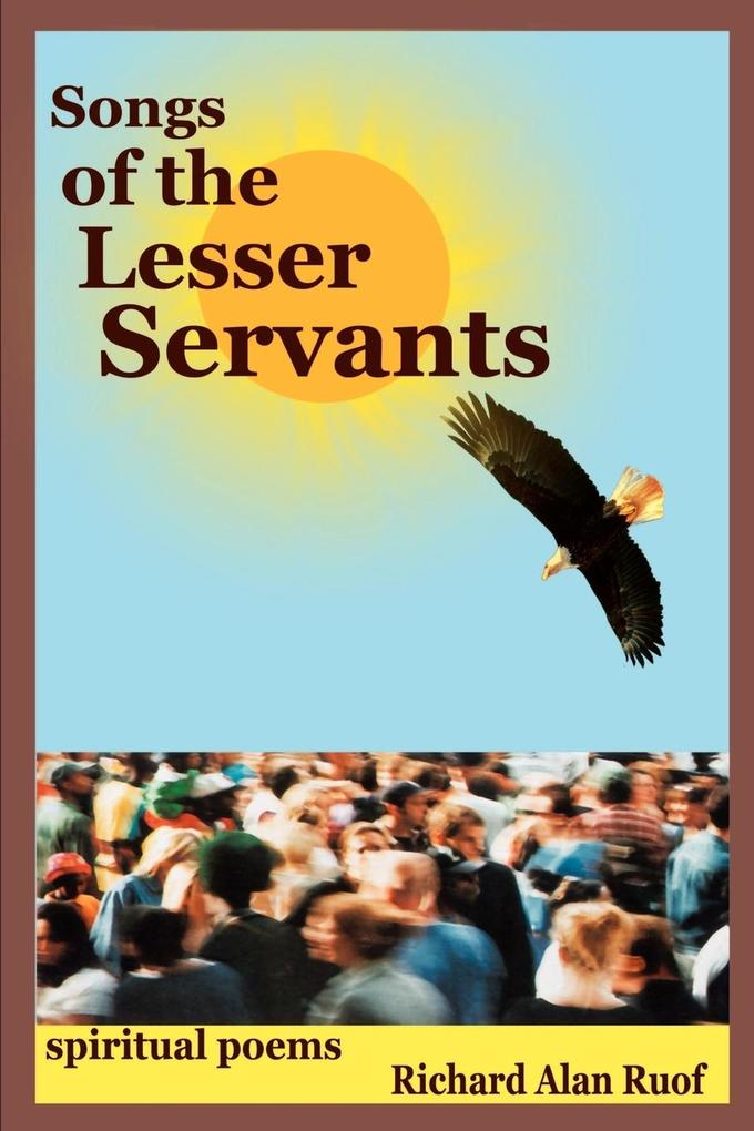Songs of the Lesser Servants
