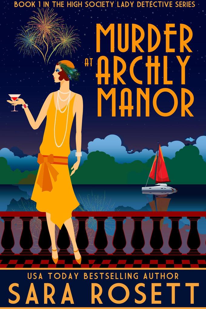 Murder at Archly Manor (High Society Lady Detective #1)