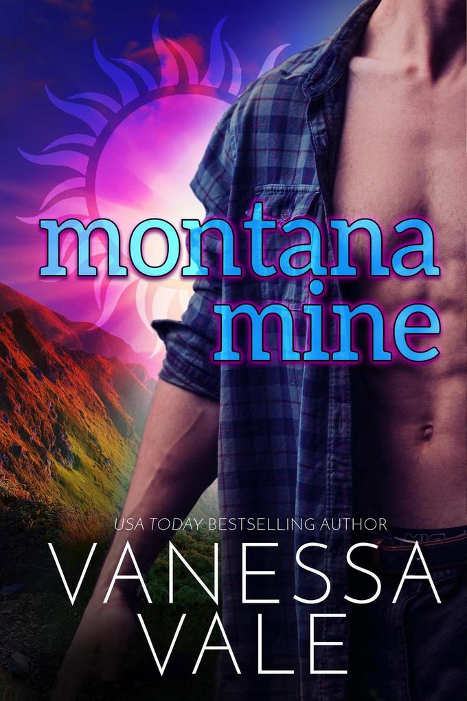 Montana Mine (Small Town Romance #5)