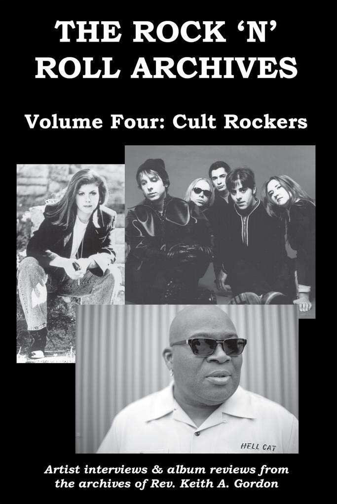 The Rock ‘n‘ Roll Archives Volume Four: Cult Rockers