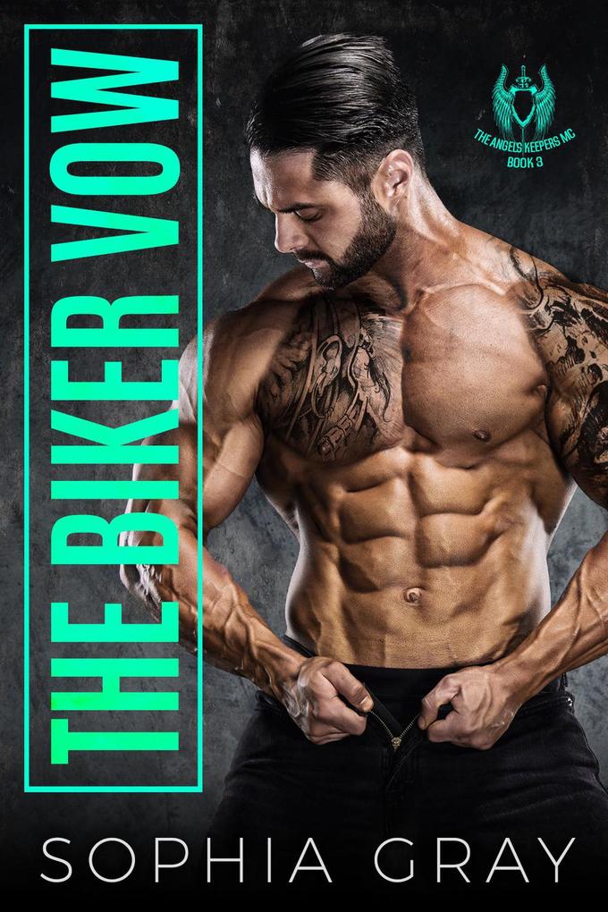 The Biker Vow (Angel‘s Keepers MC #3)