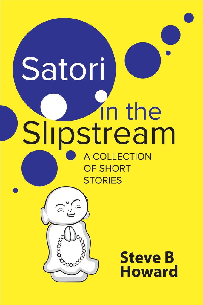 Satori in the Slipstream