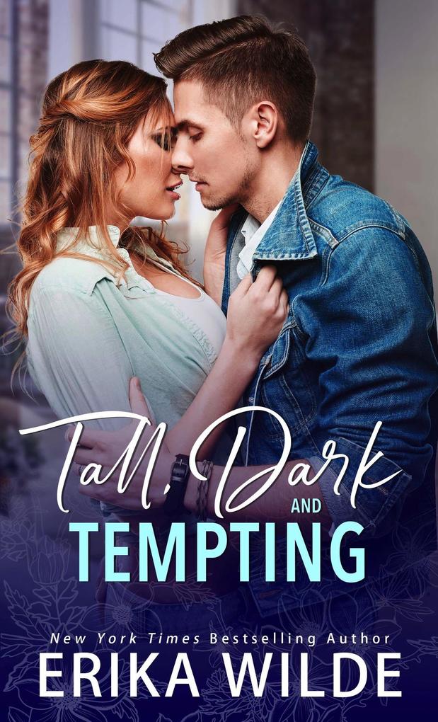 Tall Dark and Tempting