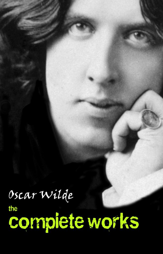  Wilde: The Complete Works
