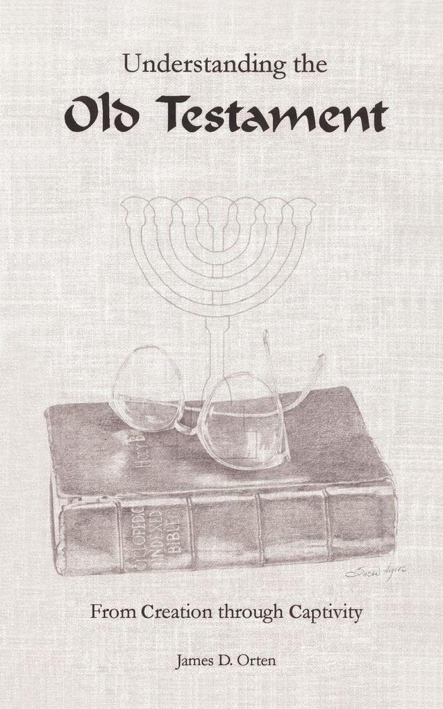 Understanding the Old Testament