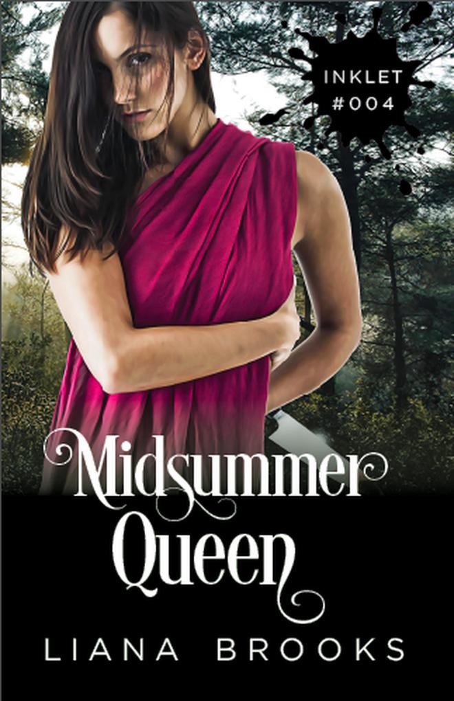 Midsummer Queen (Inklet #4)