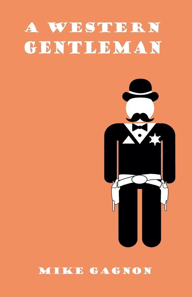 A Western Gentleman