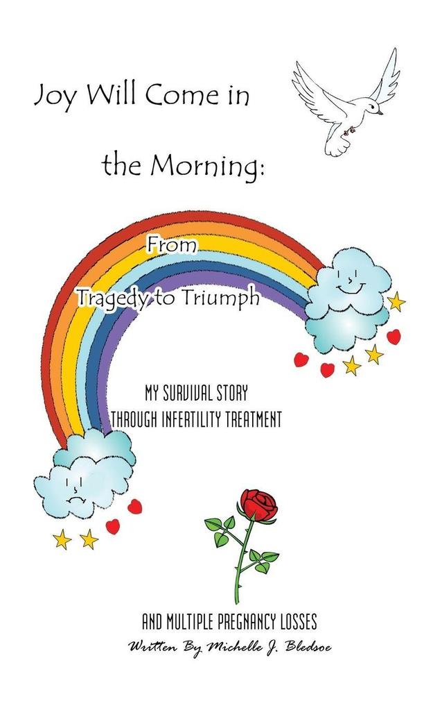 Joy Will Come in the Morning