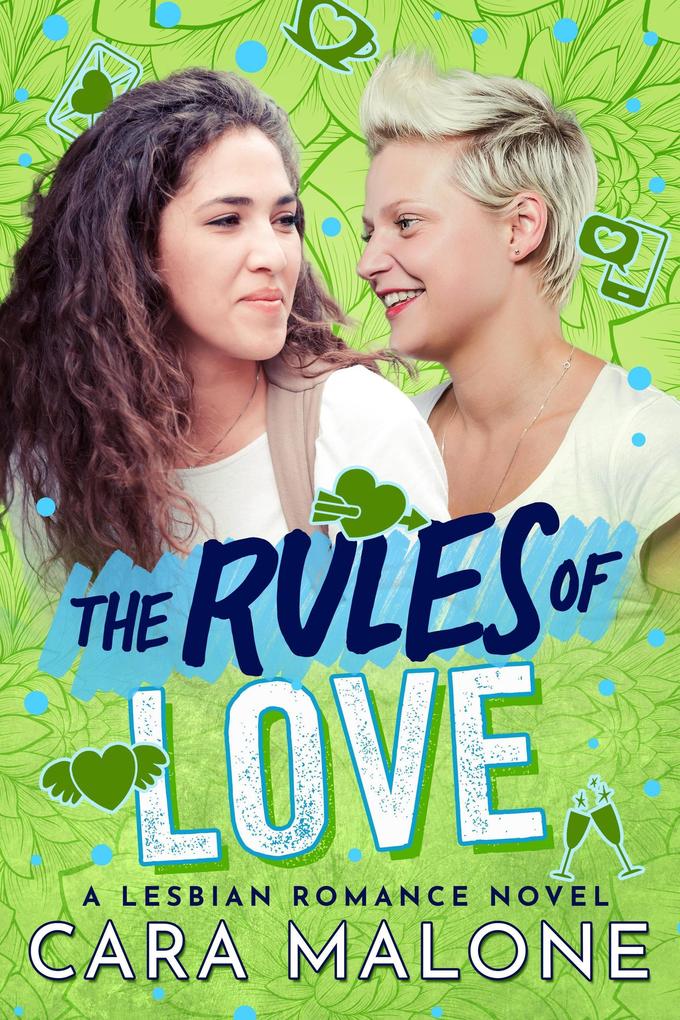 The Rules of Love: A Lesbian Romance (Rulebooks #1)
