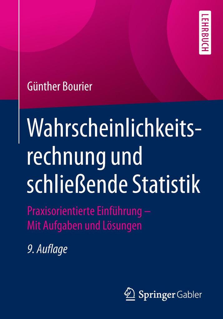 Wahrscheinlichkeitsrechnung und schließende Statistik