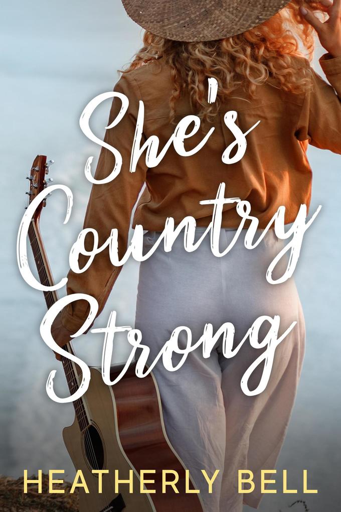 She‘s Country Strong (The Wilders #2)