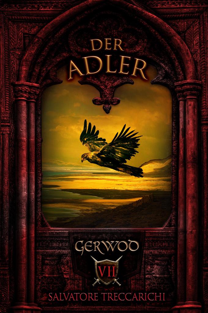 Gerwod VII - Der Adler